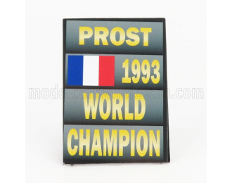 ACCESSORIES F1 World Champion Plate Pit Board - Williams Fw15c №2 Season (1993) Alain Prost, Grey Black Yellow