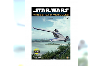 U-Wing, STAR Wars Vaisseaux et Vehicules 37