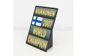 ACCESSORIES F1 World Champion Plate Pit Board - Ferrari F2007 N 6 Season 2007 Kimi Raikkonen, Grey Black Yellow