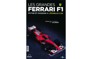 FERRARI F10 - 2010 - Fernando Alonso , Les Grandes Ferrari F1 Mythe et Passion