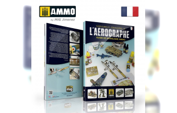 GUIDE DE MODÉLISME DE AMMO – Comment Peindre a l'Aérographe FRANÇAIS