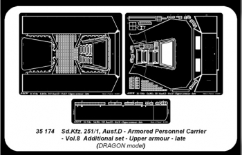 Фототравление для Armoured personnel carrier Sd.Kfz. 25 Ausf. D - vol. 8 - additional set - upper armour, late