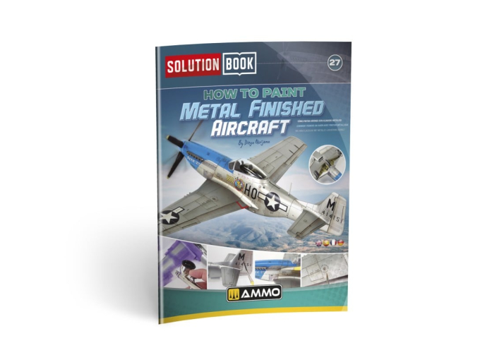 Книга SOLUTION BOOK 27 - Как покрасить металлический самолет / How to Paint Metal Finished Aircraft