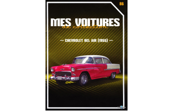 CHEVROLET bel air (1955), Mes voitures de collection