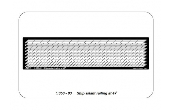 Ships aslant railing at 45 degree