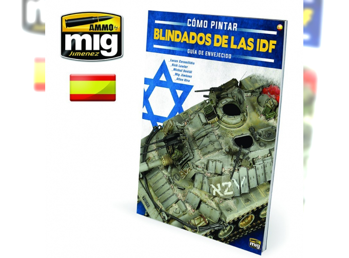 THE WEATHERING SPECIAL – Cómo Pintar Blindados de la IDF. Guía de Envejecido CASTELLANO