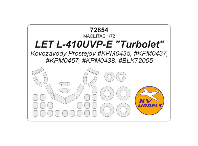 Маска окрасочная для модели Let L-410UVP-E ″Turbolet″ (Kovozavody Prostejov #KPM0435, #KPM0437, #KPM0457, #KPM0438, #BLK72005) + маски на диски и колеса