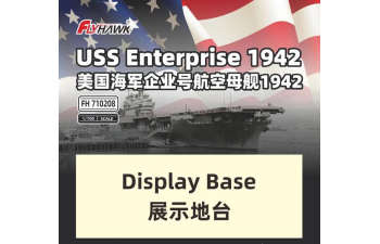 USS Enterprise CV-6 1942 Display Base(For Flyhawk FH1178)