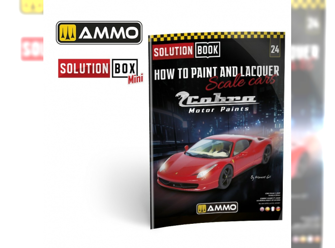 Книга SOLUTION BOOK 24 - Как красить и покрывать лаком масштабные автомобили (многоязычная) / How to Paint and Lacquer scale cars (Multilingual Book)