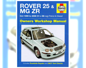Книга Руководство по ремонту Rover 25 & MG ZR (на английском)