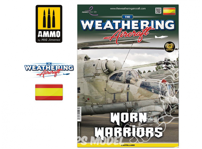 THE WEATHERING AIRCRAFT #23 – Worn Warriors CASTELLANO