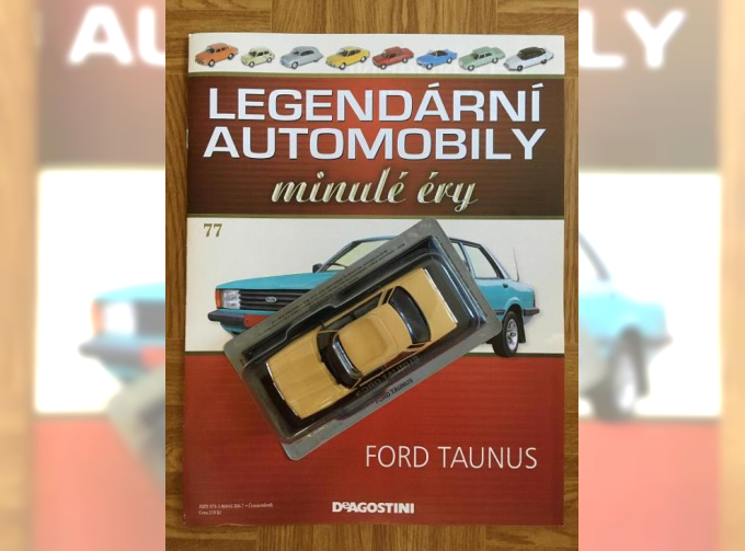 FORD Taunus, Legendarni automobily minule ery 77