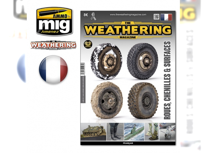 THE WEATHERING MAGAZINE #25 – Roues, Chenilles & Surfaces FRANÇAIS