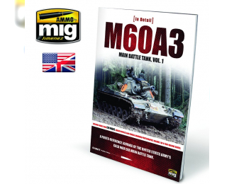 M60A3 MAIN BATTLE TANK VOL 1