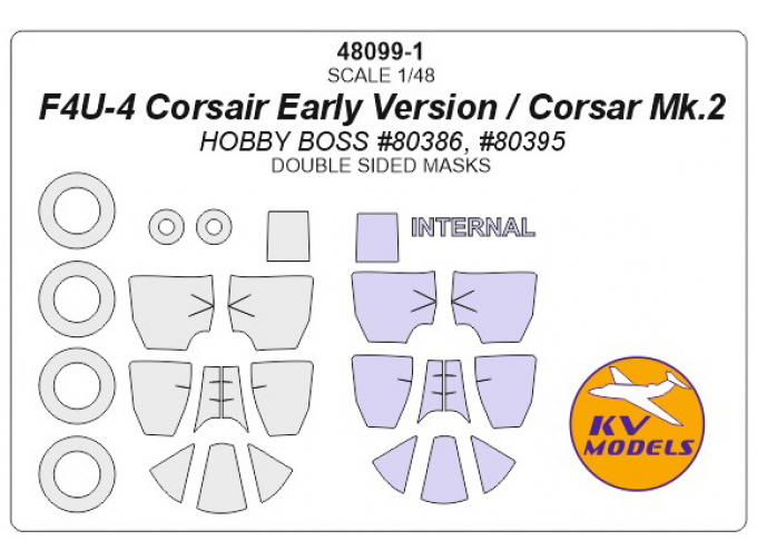 Маска окрасочная F4U-4 Corsair Early Version / Corsar Mk.2 (HOBBY BOSS #80386, #80395) - (Double sided) + wheels masks