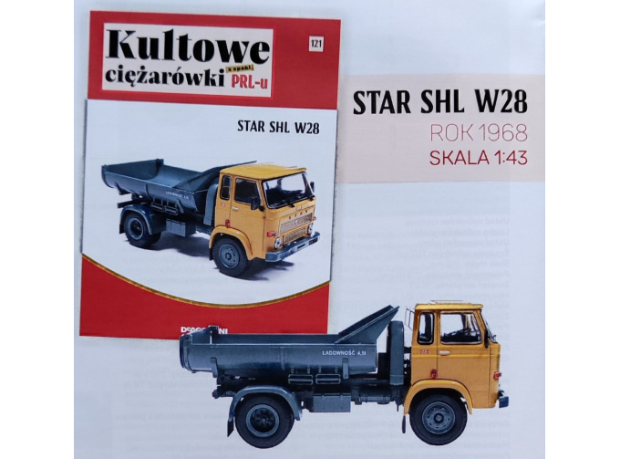 STAR SHL W28, Kultowe Ciezarowki PRL-u