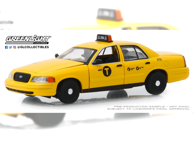 (Уценка!) FORD Crown Victoria "NYC Taxi" (такси Нью-Йорка) 2018