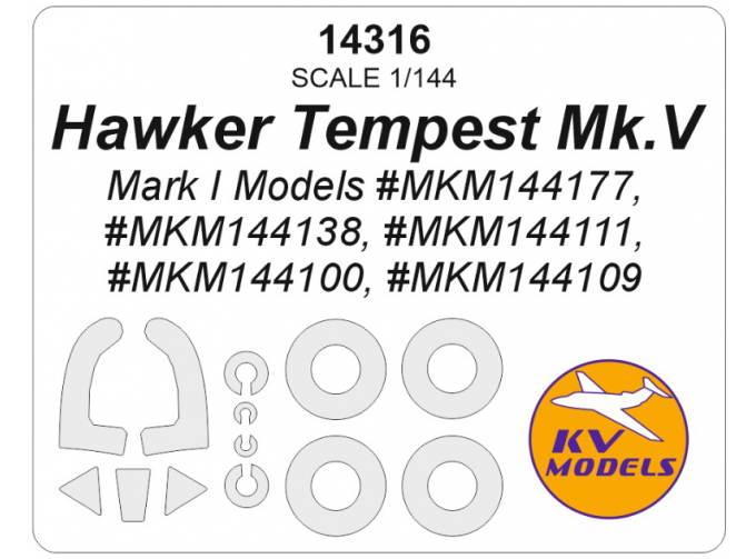 Маска окрасочная Hawker Tempest Mk.V (Mark I Models #MKM144177,#MKM144138, #MKM144111, #MKM144100, #MKM144109) + wheels masks