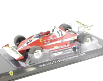 FERRARI 312 T3 - 1978 - Gilles Villeneuve, Les Grandes Ferrari F1 Mythe et Passion