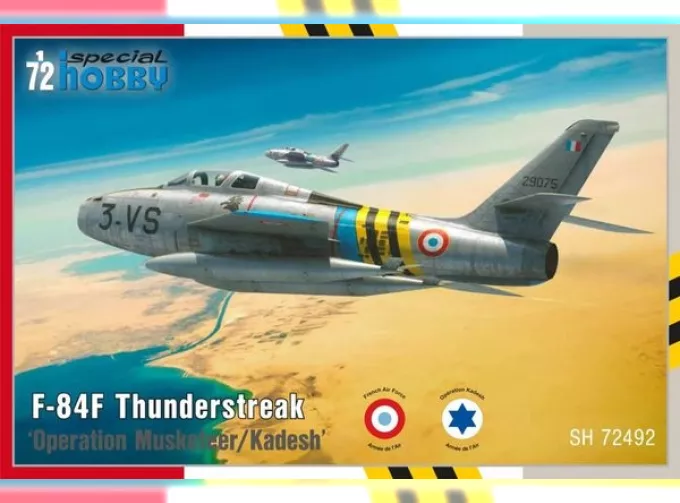 Сборная модель F-84F Thunderstreak 'Operation Musketeer / Kadesh'