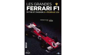 FERRARI 312 B2 - 1972 - Jacky ICKX, Les Grandes Ferrari F1 Mythe et Passion