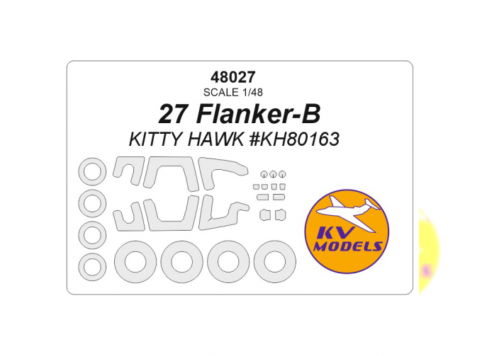 Маска окрасочная Суххой-27 Flanker-B (KITTY HAWK #KH80163) + маски на диски и колеса