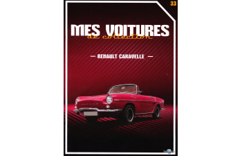 RENAULT Caravelle, Mes voitures de collection 33