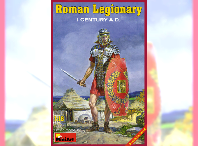 Сборная модель Фигуры ROMAN LEGIONARY I CENTURY A.D.