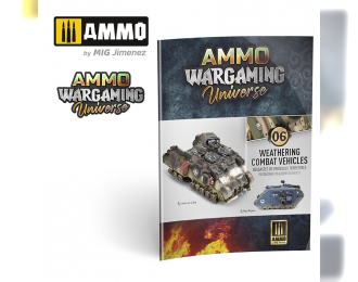AMMO WARGAMING UNIVERSE Книга 06 - Везеринг боевых машин (английский, испанский, польский) / Book 06 - Weathering Combat Vehicles