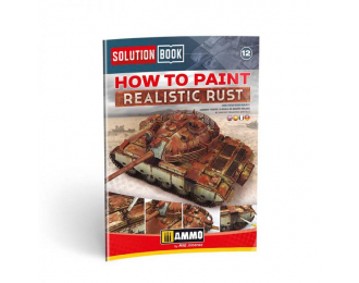 Книга "Как создать реалистичную ржавчину" / Solution Book – Realistic Rust (Английский, испанский, французский, немецкий язык)