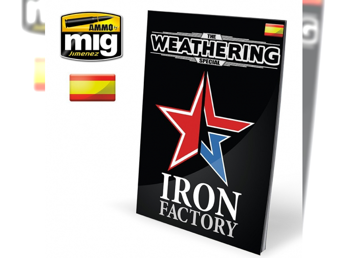 THE WEATHERING SPECIAL – Iron Factory CASTELLANO