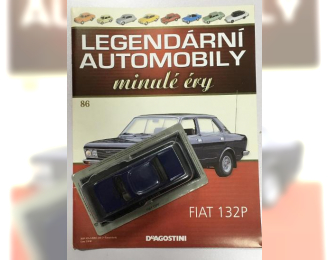 FIAT 132P, Legendarni automobily minule ery 86