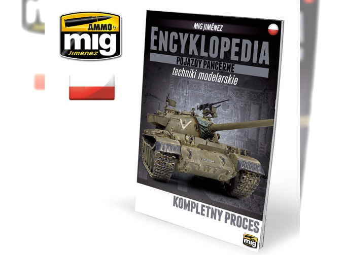 ENCYKLOPEDIA TECHNIK MODELARSKIE: POJAZDY PANCERNE – Tom Extra Kompletny Proces POLSKI