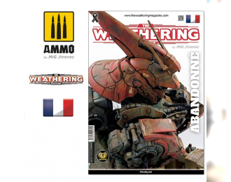 THE WEATHERING MAGAZINE #30 – Abandonné FRANÇAIS