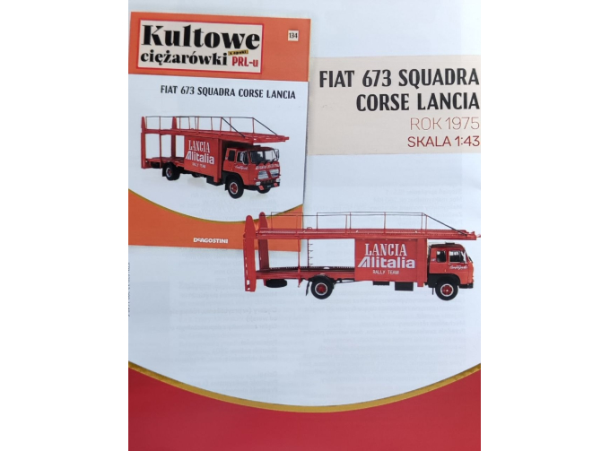 FIAT 673 Squadra Corse Lancia, Kultowe Ciezarowki PRL-u