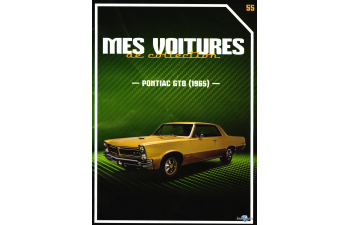 PONTIAC GTO 1965, Mes voitures de collection 55