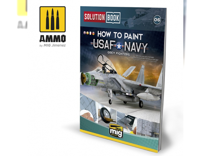 How To Paint USAF Navy Grey Fighters Solution Book (Multilingual)