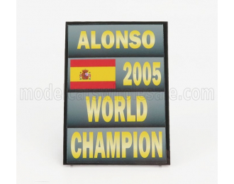 ACCESSORIES F1  World Champion Plate Pit Board - Renault R25 Team Benetton N 5 Season (2005) Fernando Alonso, Grey Black Yellow