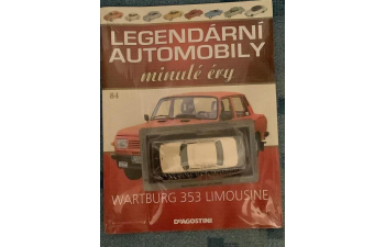 WARTBURG 353, Legendarni automobily minule ery 84