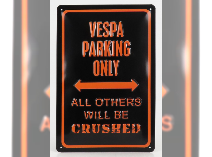 ACCESSORIES Metal Plate Vespa Parking Only, Black Orange