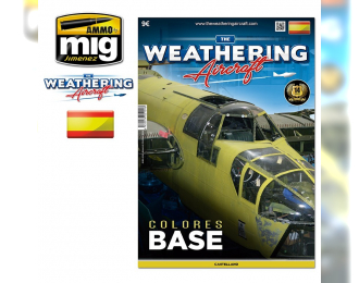 THE WEATHERING AIRCRAFT #4 – Colores Base CASTELLANO