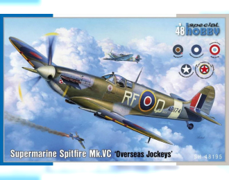 Сборная модель Supermarine Spitfire Mk.VC 'Overseas Jockeys'