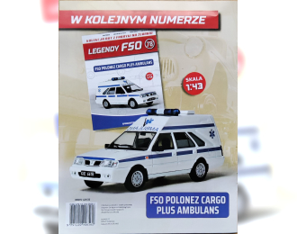 FSO POLONEZ Cargo Plus Ambulans, Kultowe Legendy FSO 78