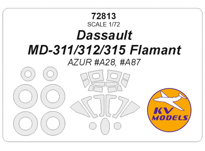 Маска окрасочная Dassault MD-311/312/315 Flamant (AZUR #A28, #A87) + маски на диски и колеса