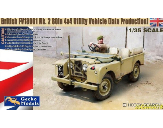 Сборная модель British FV18001 Mk. 2 80in 4x4 Utility Vehicle (late production)