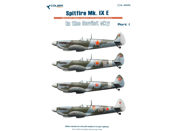 Декаль Spitfire Mk. IX E In the Soviet sky. Part I