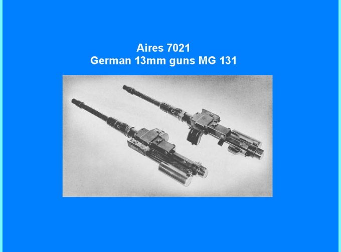 Набор дополнений German 13mm guns MG 131