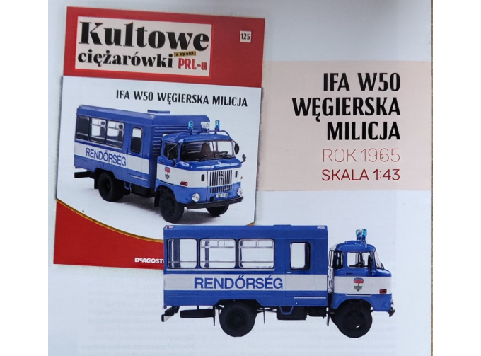 IFA W50 Wegierska Milicja, Kultowe Ciezarowki PRL-u