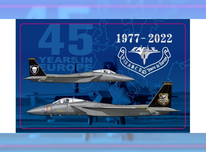 Сборная модель USAF F-15C Annversary of "45 Years in Europe"