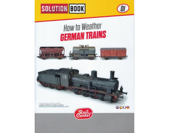 "AMMO RAIL CENTER SOLUTION BOOK 01 - Смывка поездов Германии (английский, Кастеллано, французский, немецкий)